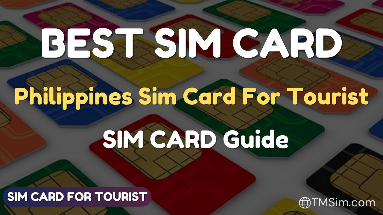 Best Sim in the Philippines for Travelers